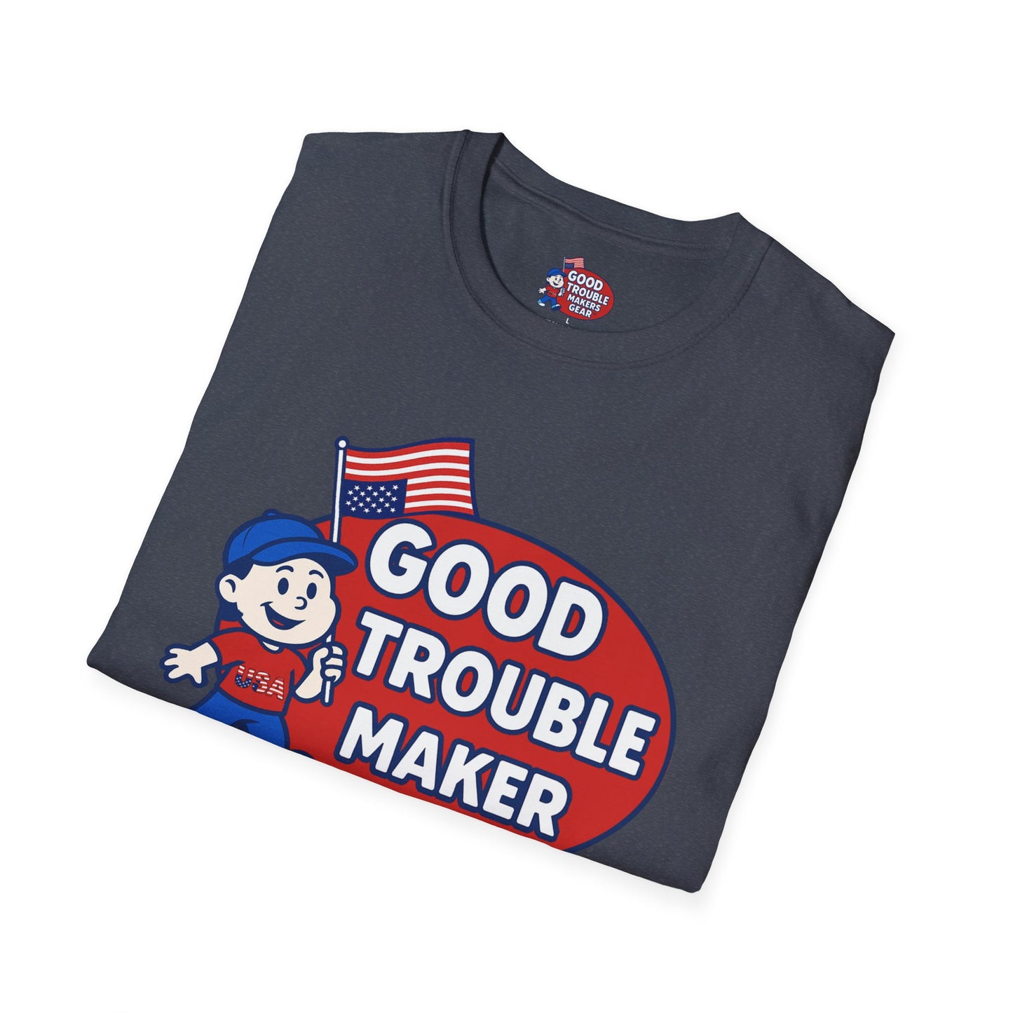 Good Trouble Maker V1 T-Shirt