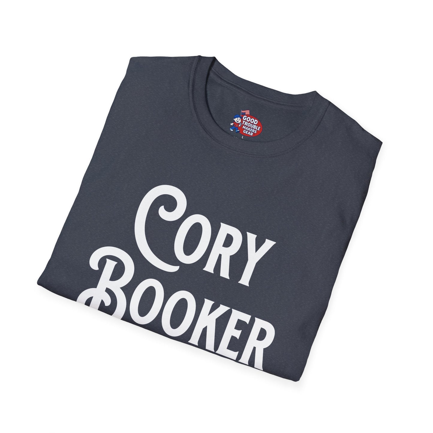 Cory Booker Sent Me T-Shirt