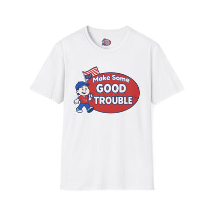 Make Some Good Trouble T-Shirt