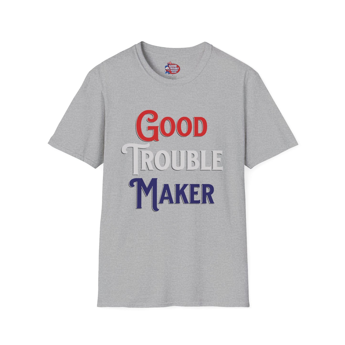 Good Trouble Maker V3 T-Shirt