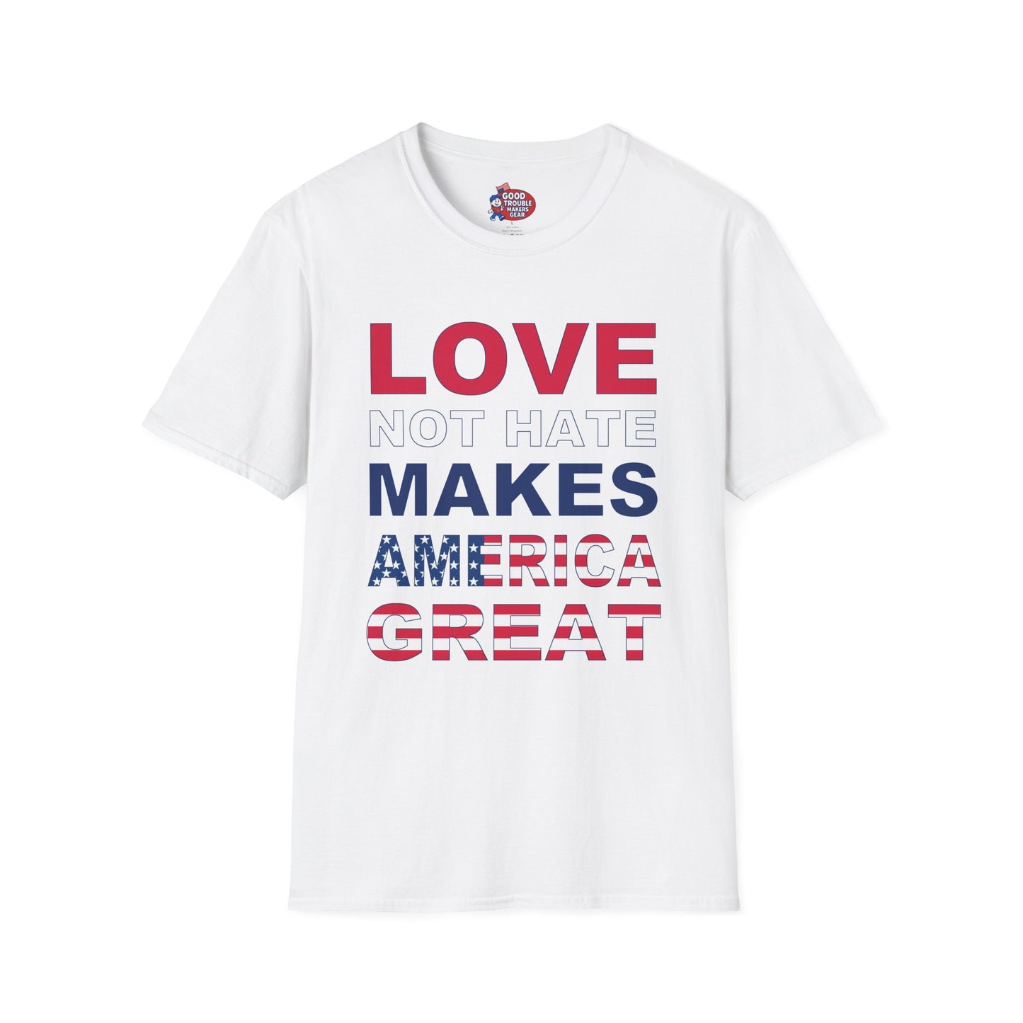 Patriotic Love Not Hate T-Shirt