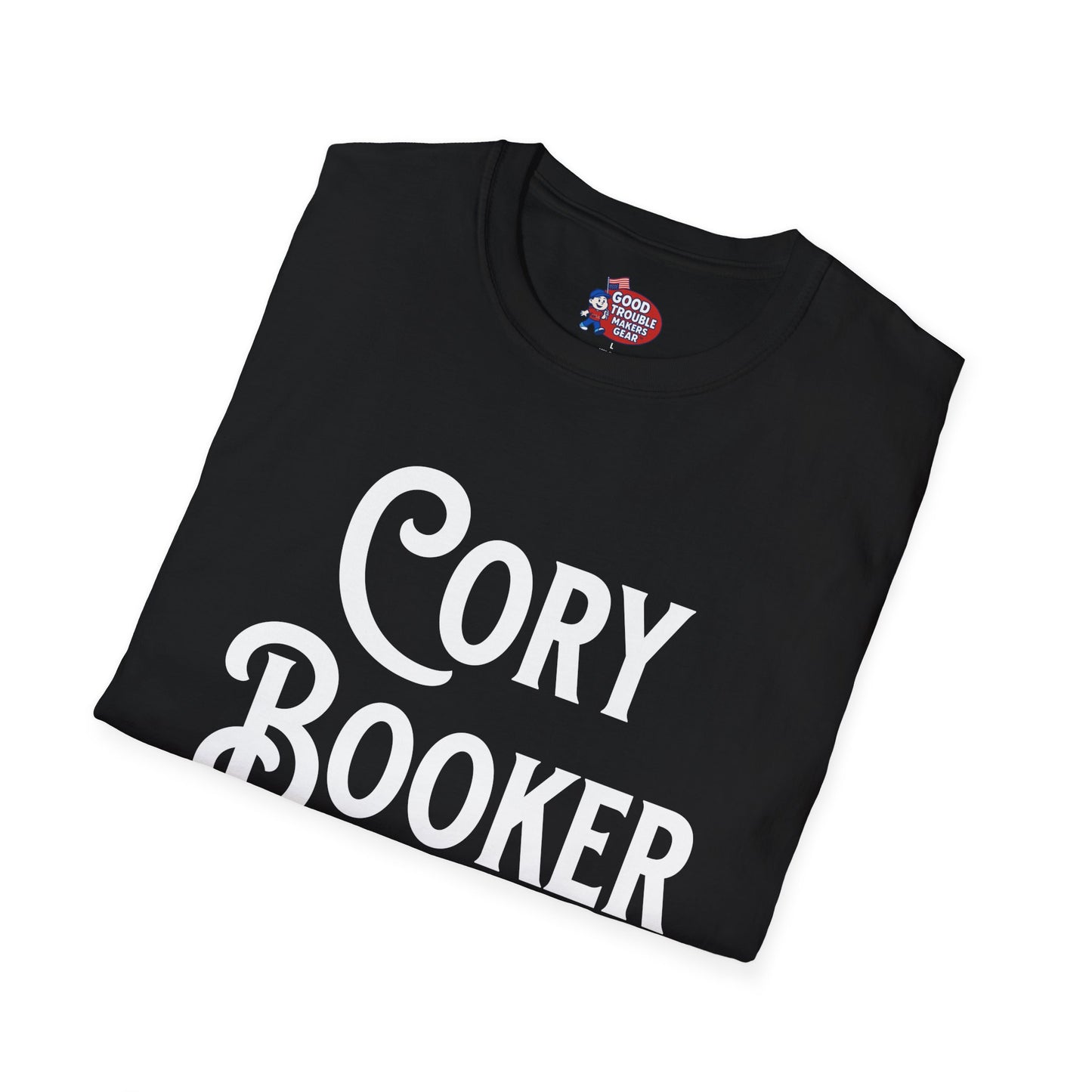Cory Booker Sent Me T-Shirt