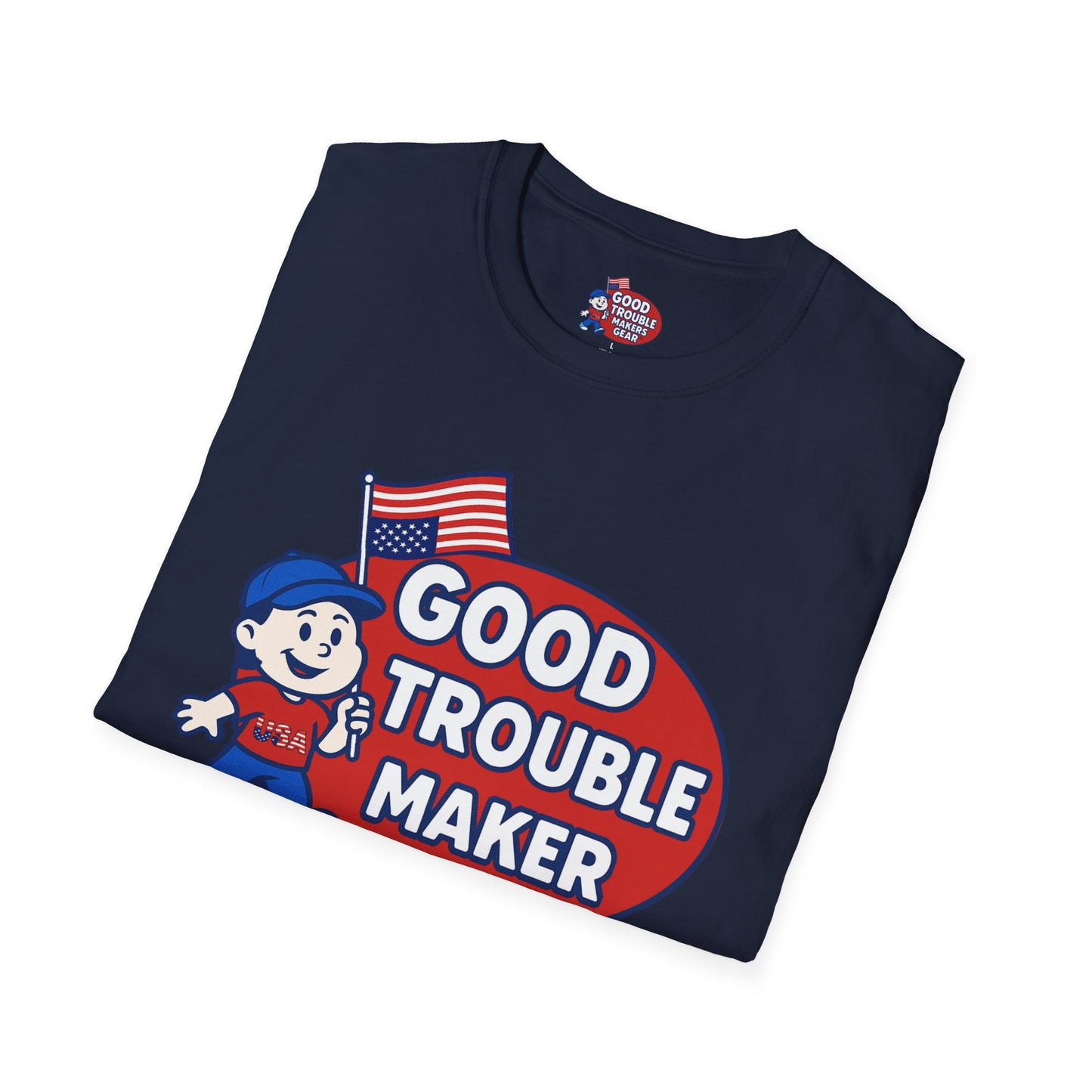 Good Trouble Maker V1 T-Shirt