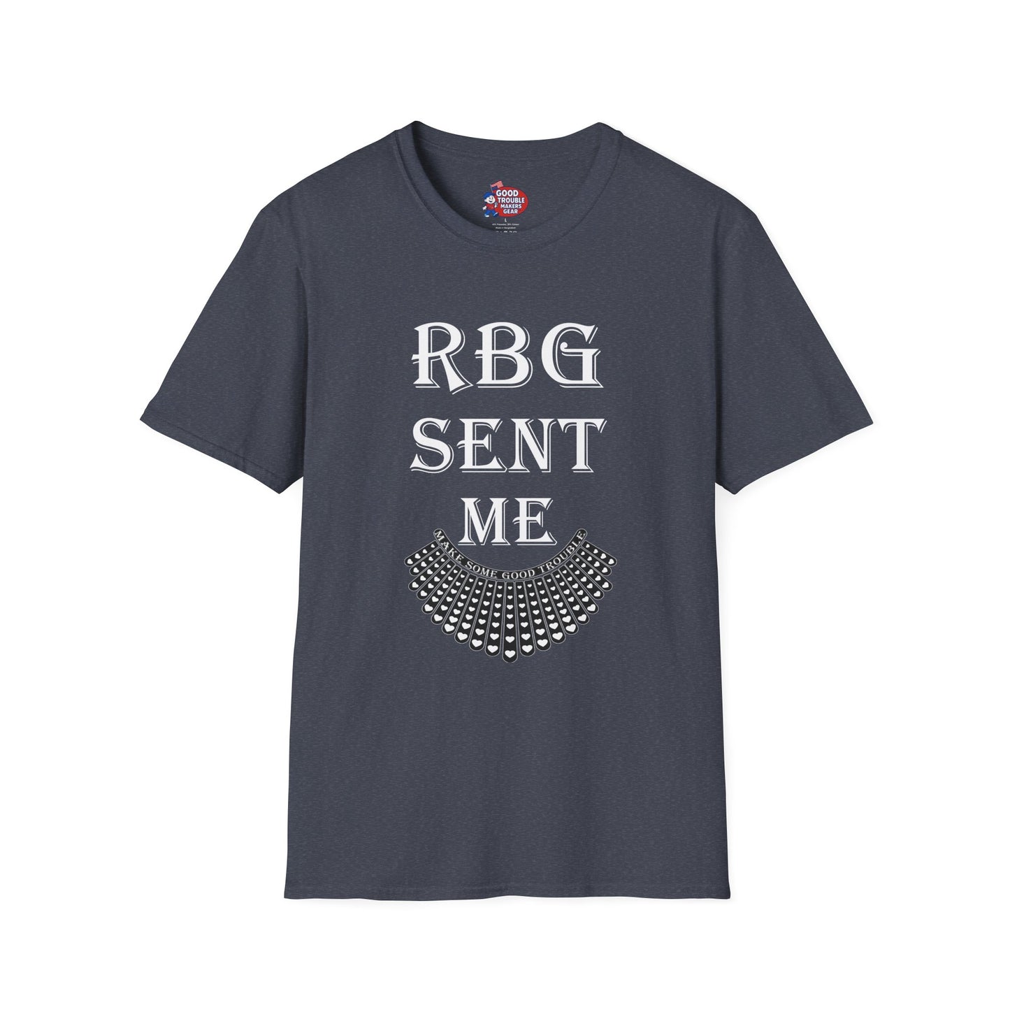 RBG Sent Me T-Shirt