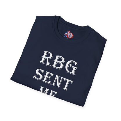 RBG Sent Me T-Shirt