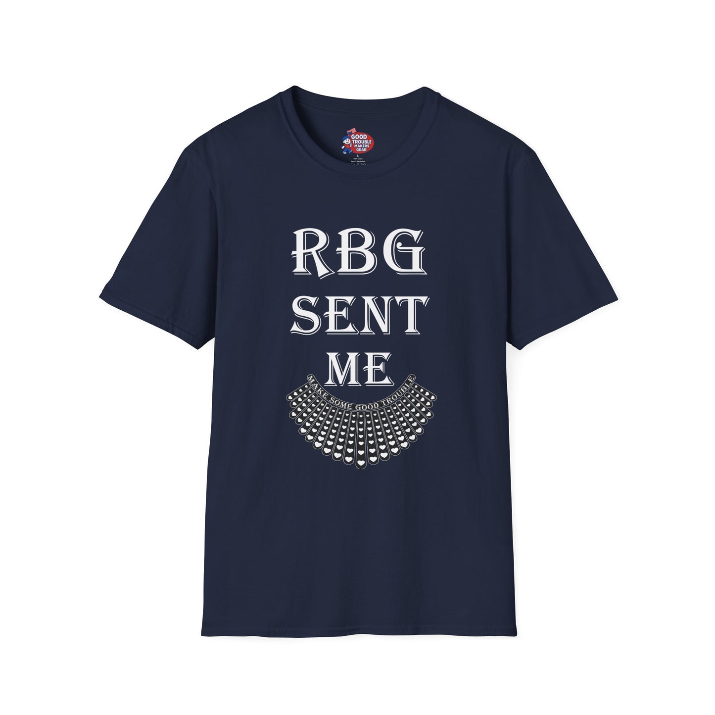 RBG Sent Me T-Shirt