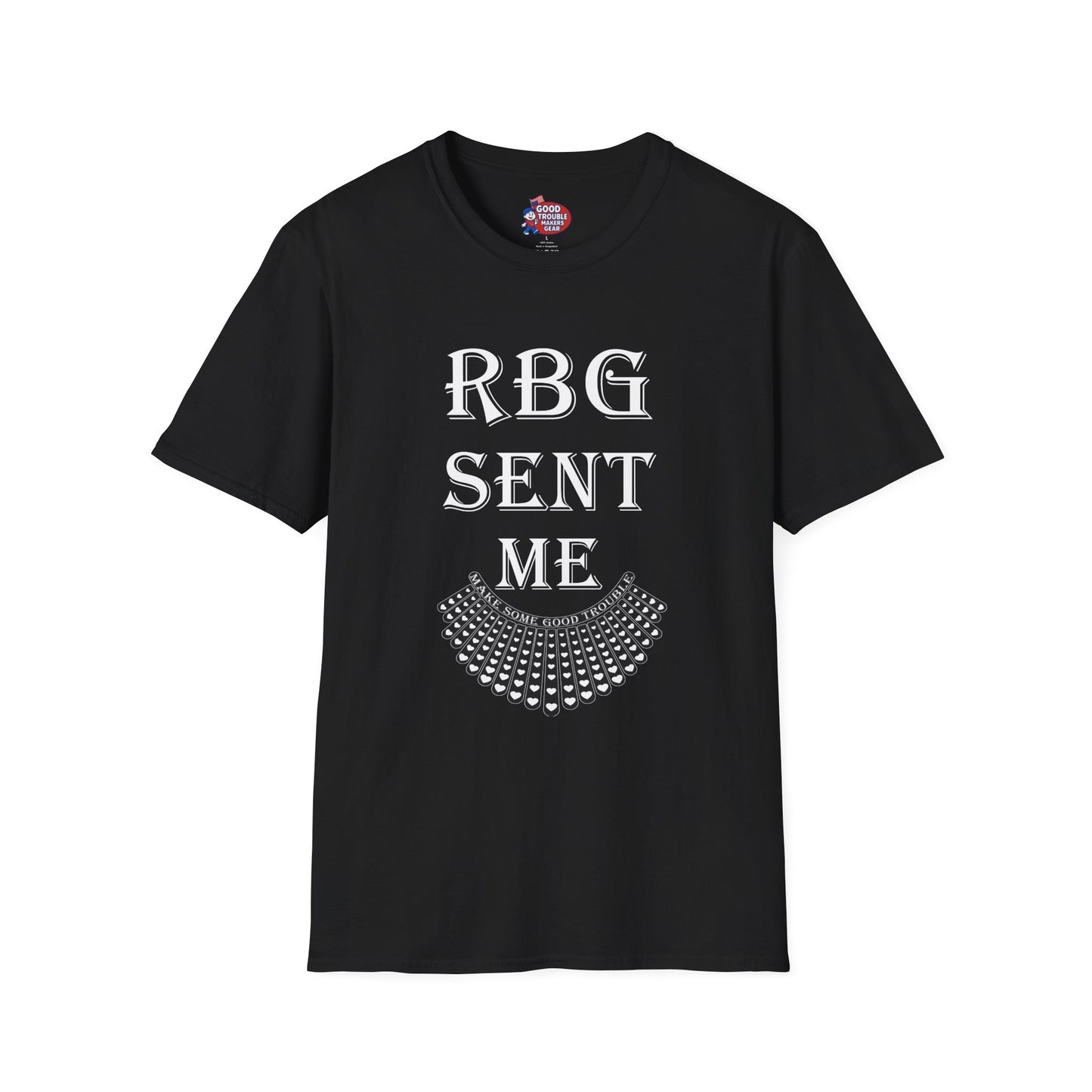 RBG Sent Me T-Shirt