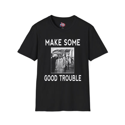 John Lewis Make Some Good Trouble T-Shirt