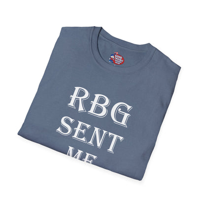 RBG Sent Me T-Shirt