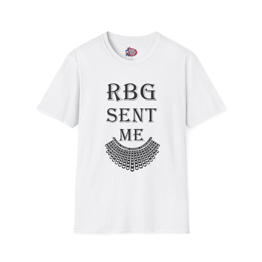 RBG Sent Me T-Shirt