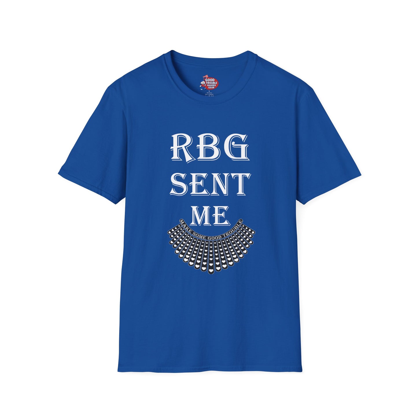 RBG Sent Me T-Shirt