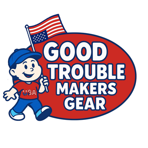 Good Trouble Makers Gear